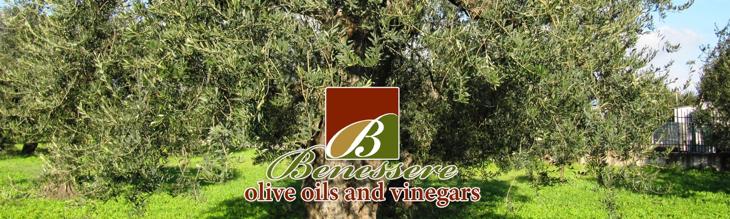 Benessere Olive oils and Balsamic Vinegars