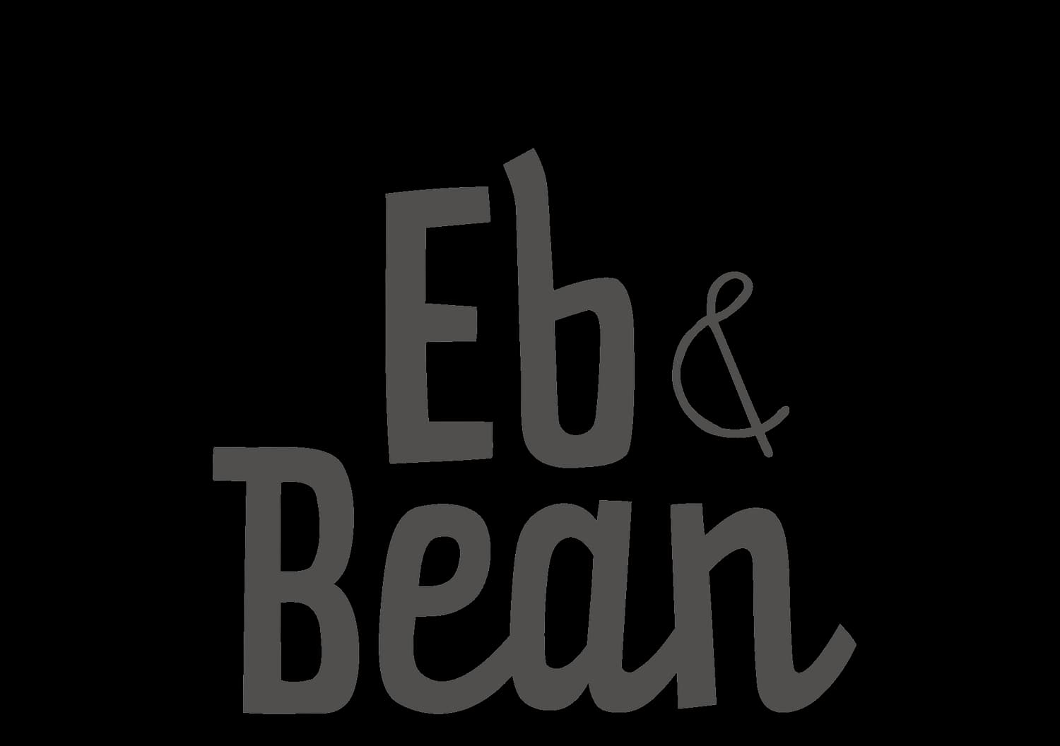 Eb & Bean