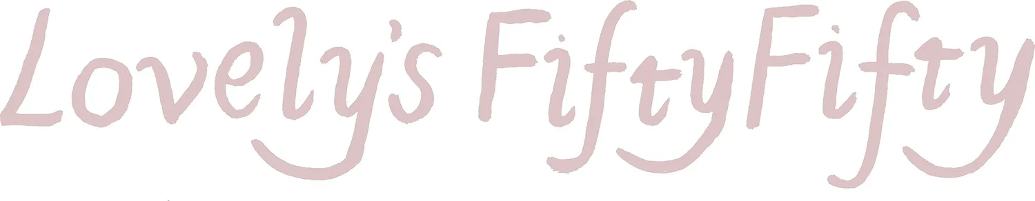LOVELY’S FIFTY FIFTY