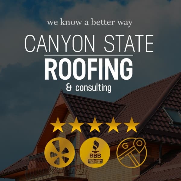 Canyon State Roofing & Consulting