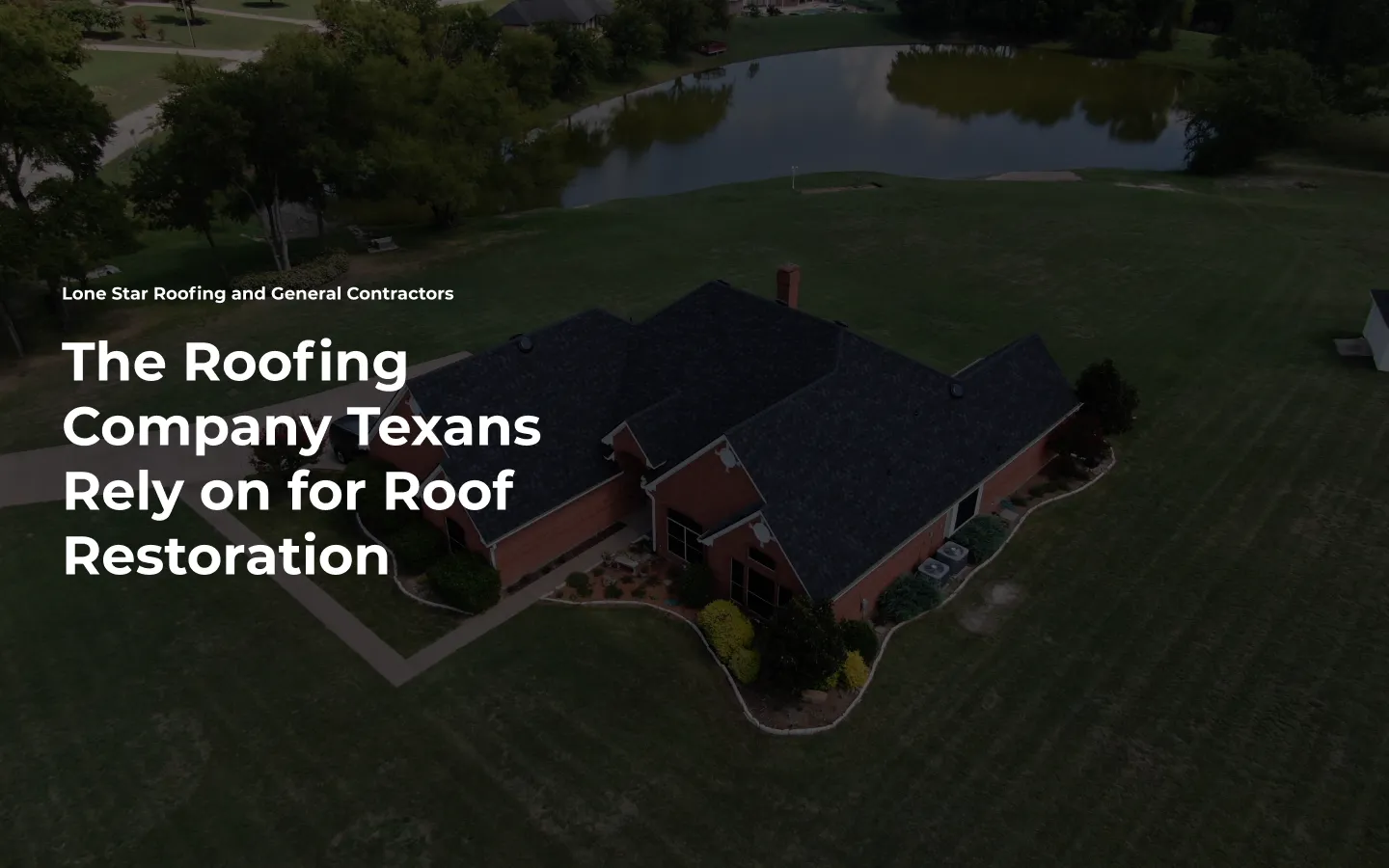 Lonestar Roofing and General Contractors