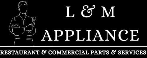 L & M Appliance Restaurant & Commercial Parts & Services logo